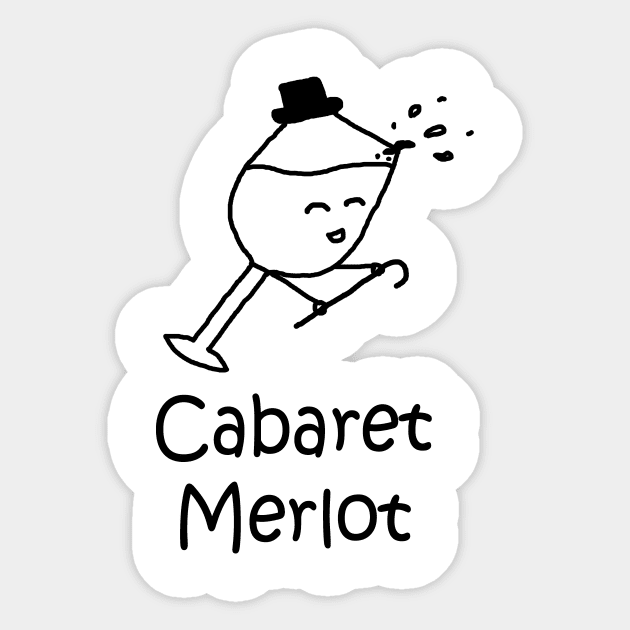 Cabaret Merlot Sticker by PelicanAndWolf